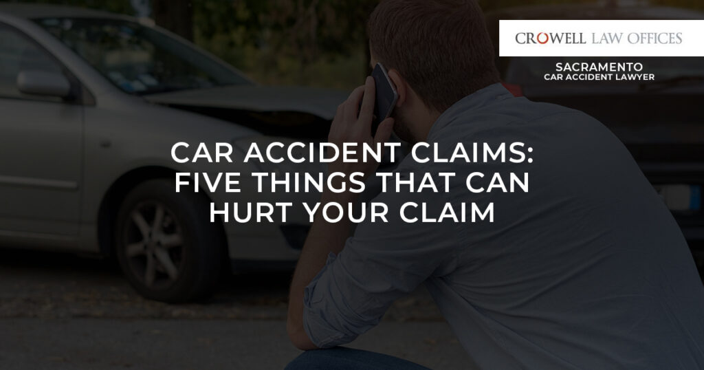 Car Accidents: Five Things That Can Hurt Your Claim