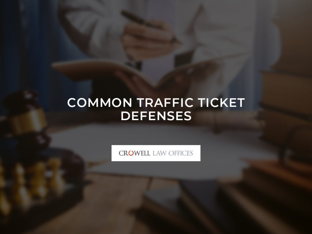 CRO033 Common Traffic Ticket Defenses